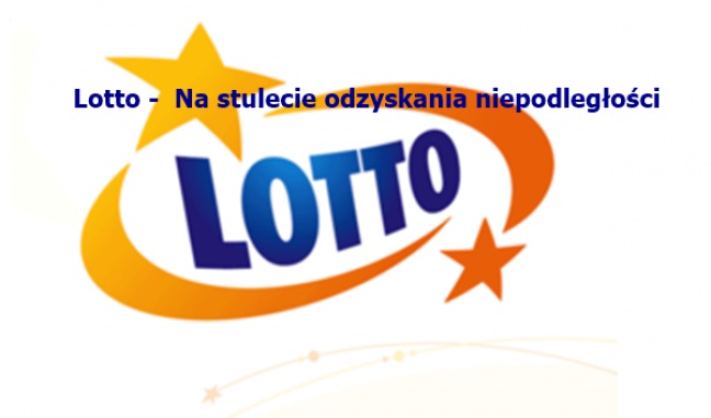 Lotto - Zakłady Specjalne na stulecie odzyskania niepodległości